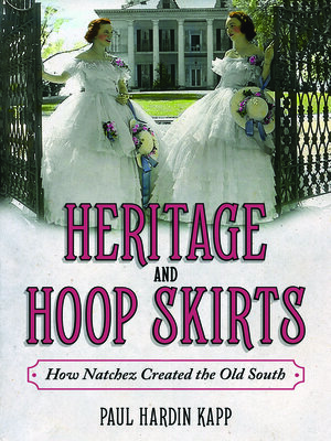 cover image of Heritage and Hoop Skirts